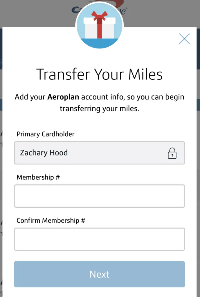 A screenshot of a form titled Transfer Your Miles with fields to add Aeroplan account info. It includes Primary Cardholder, Membership Number, and Confirm Membership Number, with a Next button at the bottom. A screenshot of a form titled Transfer Your Miles with fields to add Aeroplan account info. It includes Primary Cardholder, Membership Number, and Confirm Membership Number, with a Next button at the bottom.