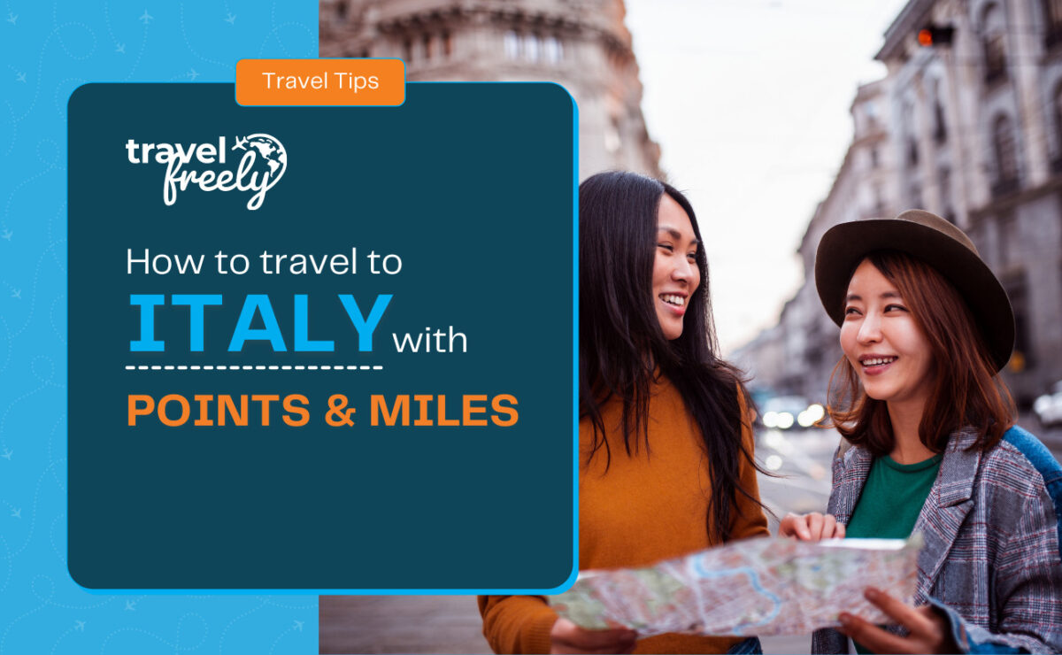 How to travel to Italy with points and miles