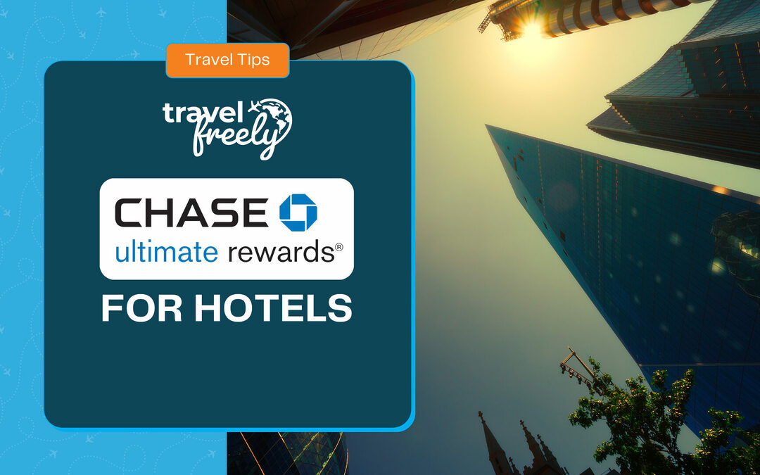 How to Book Hotels with Chase Ultimate Rewards