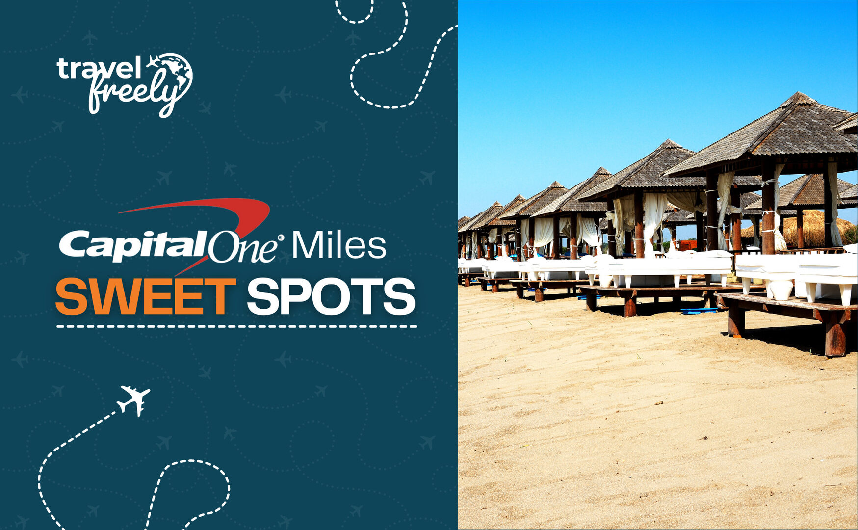 Capital One Miles Sweet Spots