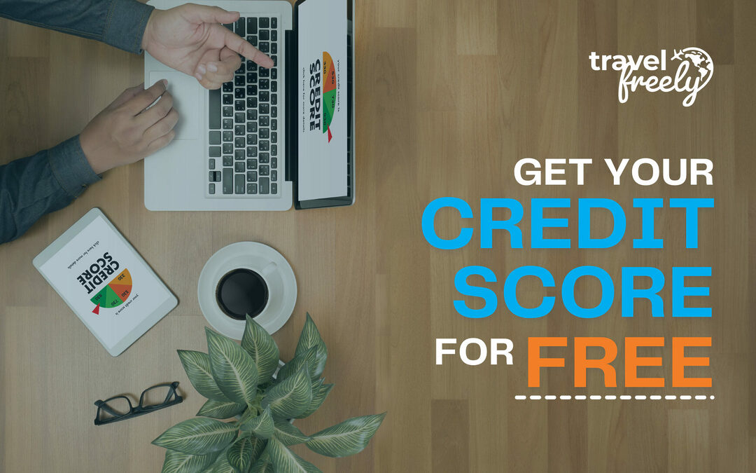 Get Your Credit Score For Free – Here’s How