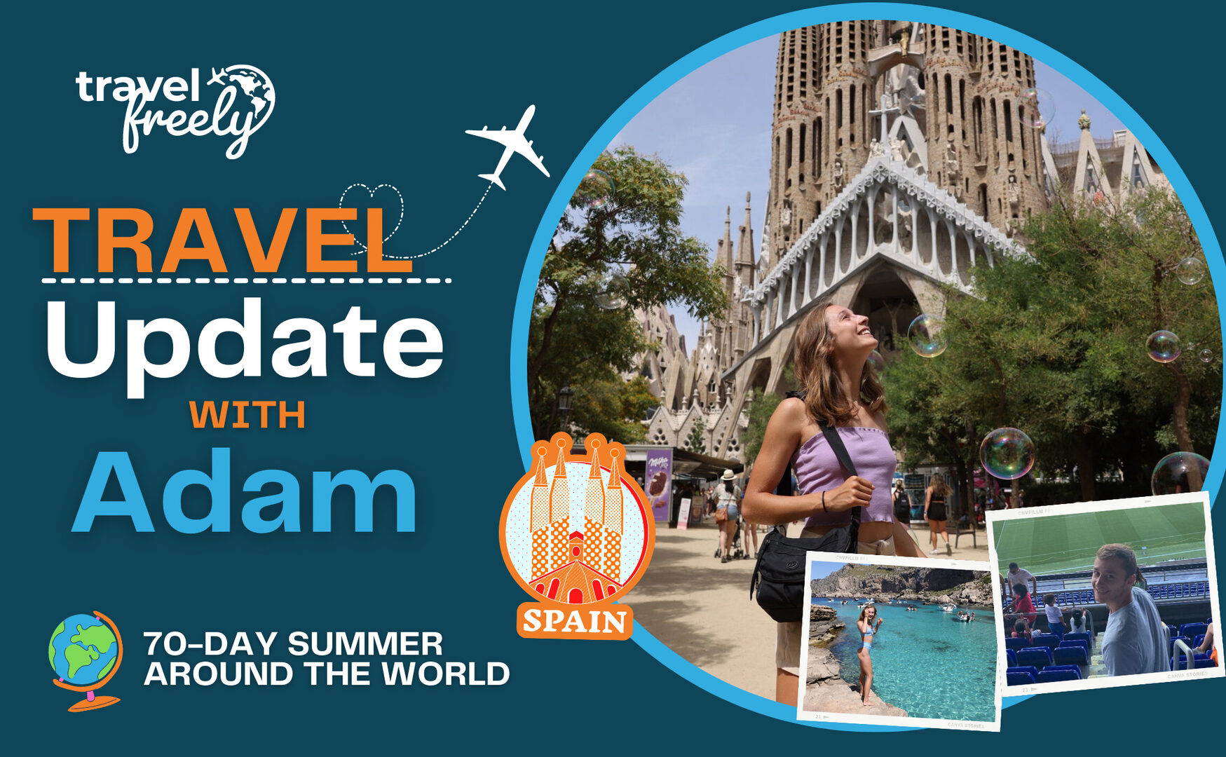 70-day Trip Update: 8 days in Spain!