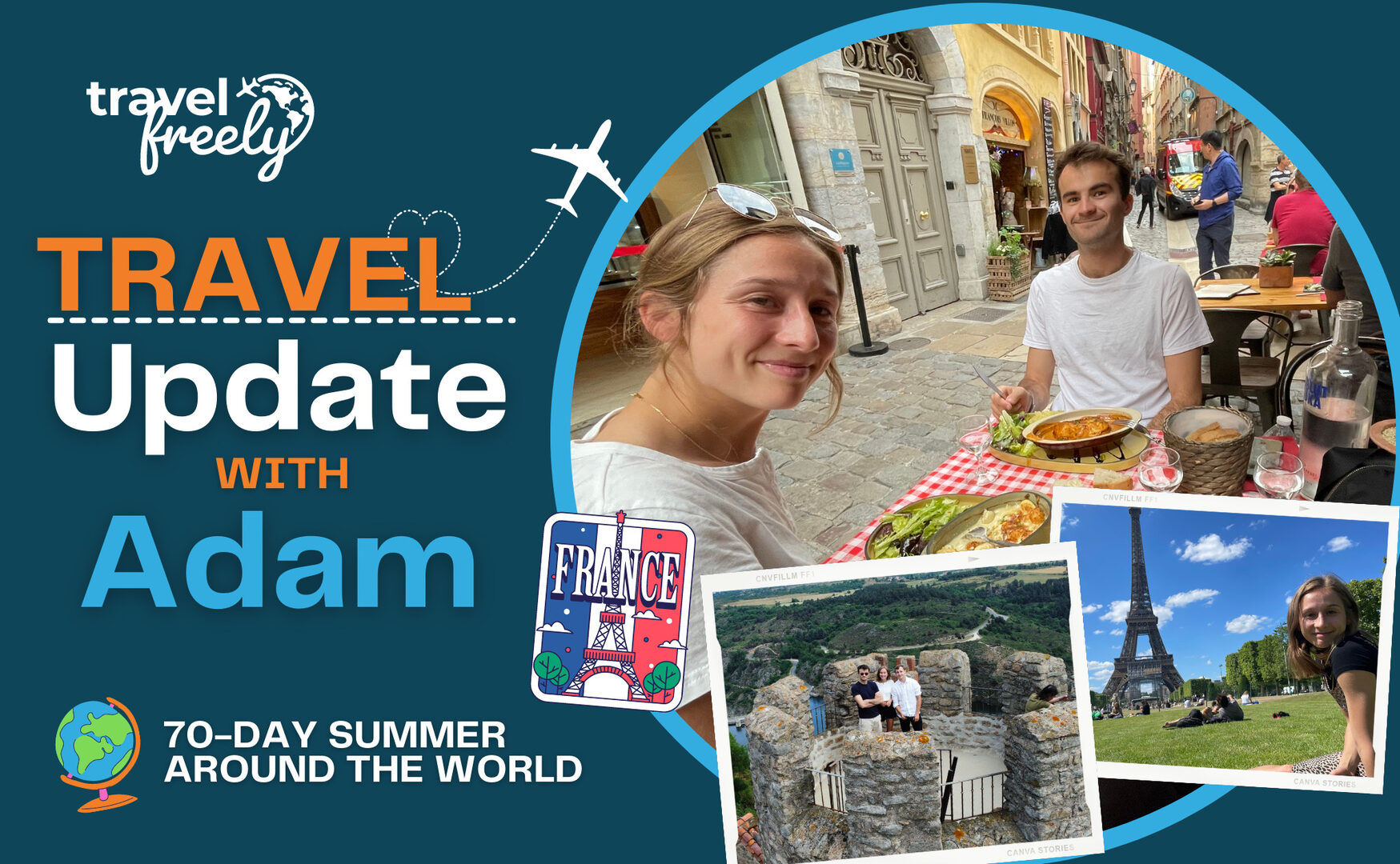 70-day Trip Update: 10 days in France!