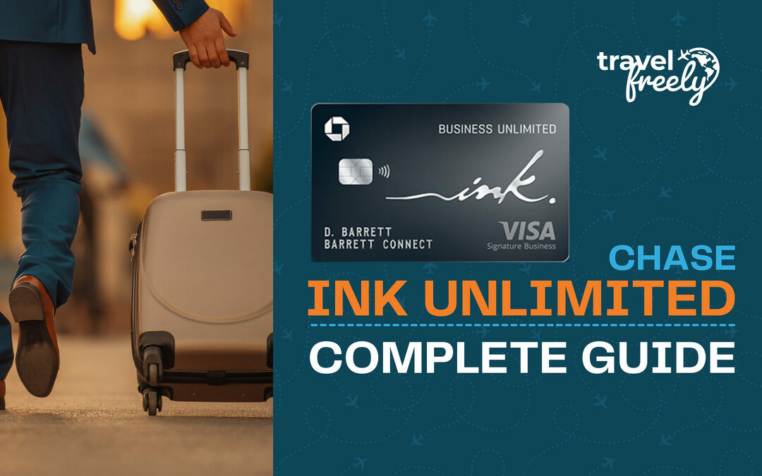 Chase Ink Business Unlimited Complete Guide