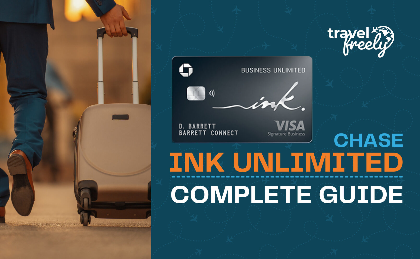 Chase Ink Business Unlimited Complete Guide