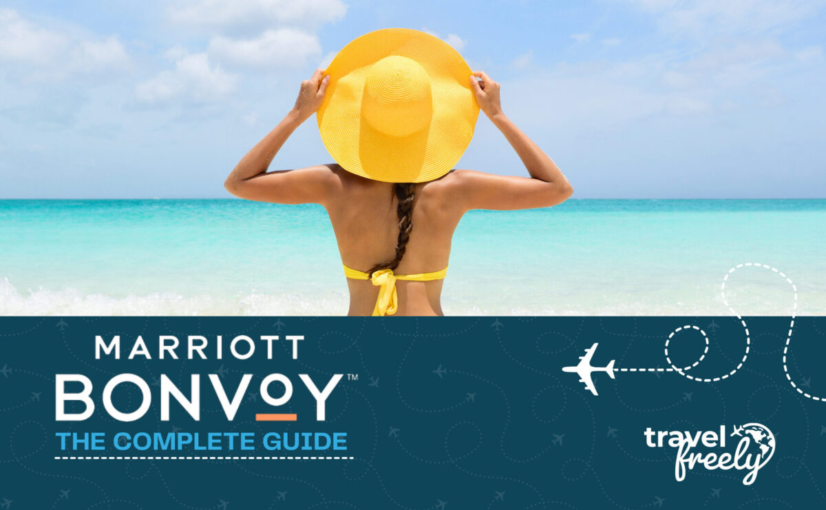 Marriott Bonvoy The Complete Guide