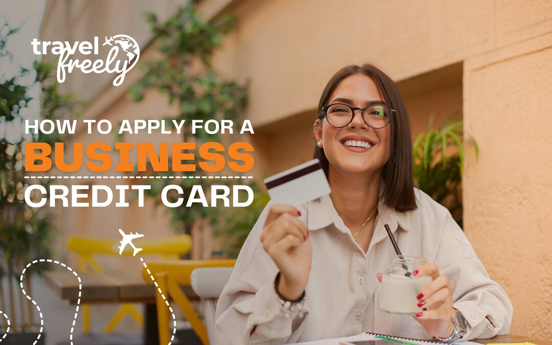 How to Apply for a Business Credit Card