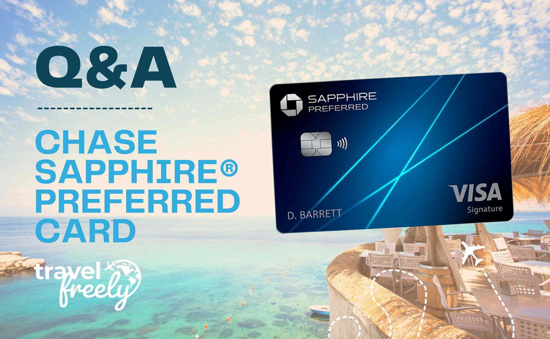 Q&A on the Chase Sapphire Preferred