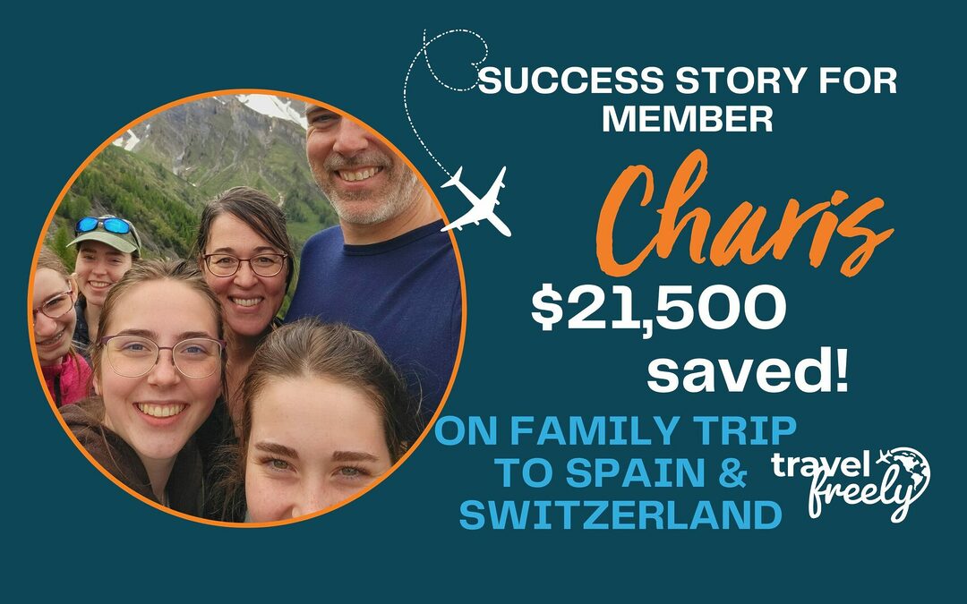 Member Success Story: $21,500 Saved on a Family’s Dream Trip to Spain and Switzerland