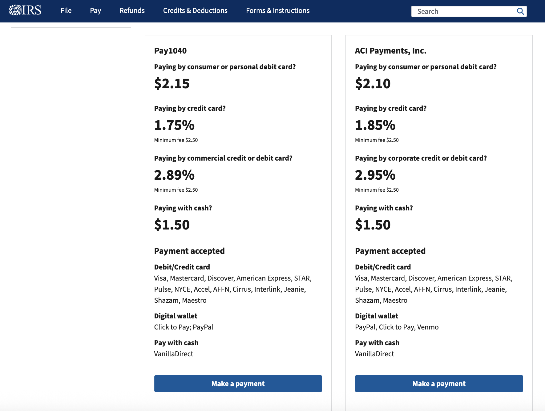 Screenshot of IRS payment options showing two payment processors, Pay1040 and ACI Payments, Inc., with fees for different payment methods, minimum fees, accepted cards, and buttons to make a payment.