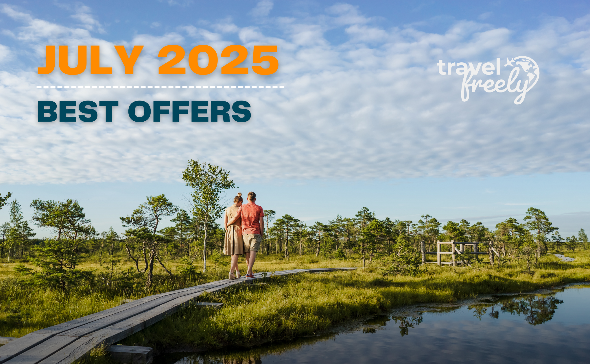 July 2025: Best Travel Credit Card Offers