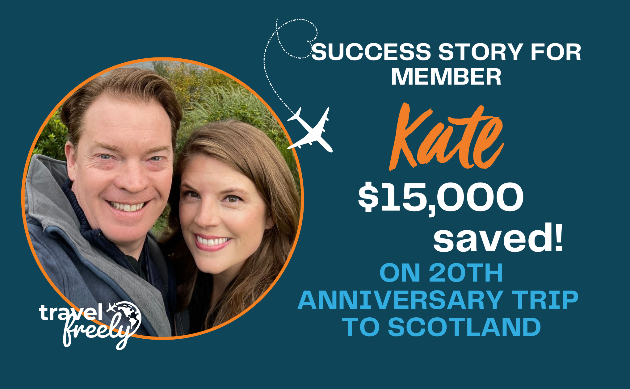 Member Success Story: 20th Anniversary Trip to Scotland for a Fraction of the Cost