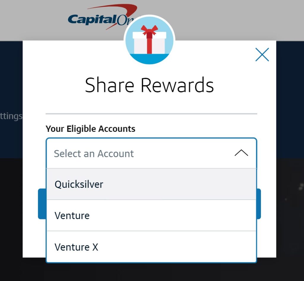 A screenshot of a Capital One rewards page shows a pop-up with a gift icon, “Share Rewards” heading, and a dropdown menu listing Quicksilver, Venture, and Venture X as eligible accounts.