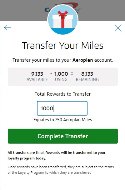 A screenshot of a rewards transfer page showing 9,133 available miles, 1,000 miles being used, and 8,133 remaining. The user is transferring 1,000 miles, which equals 750 Aeroplan miles. A green Complete Transfer button is displayed.