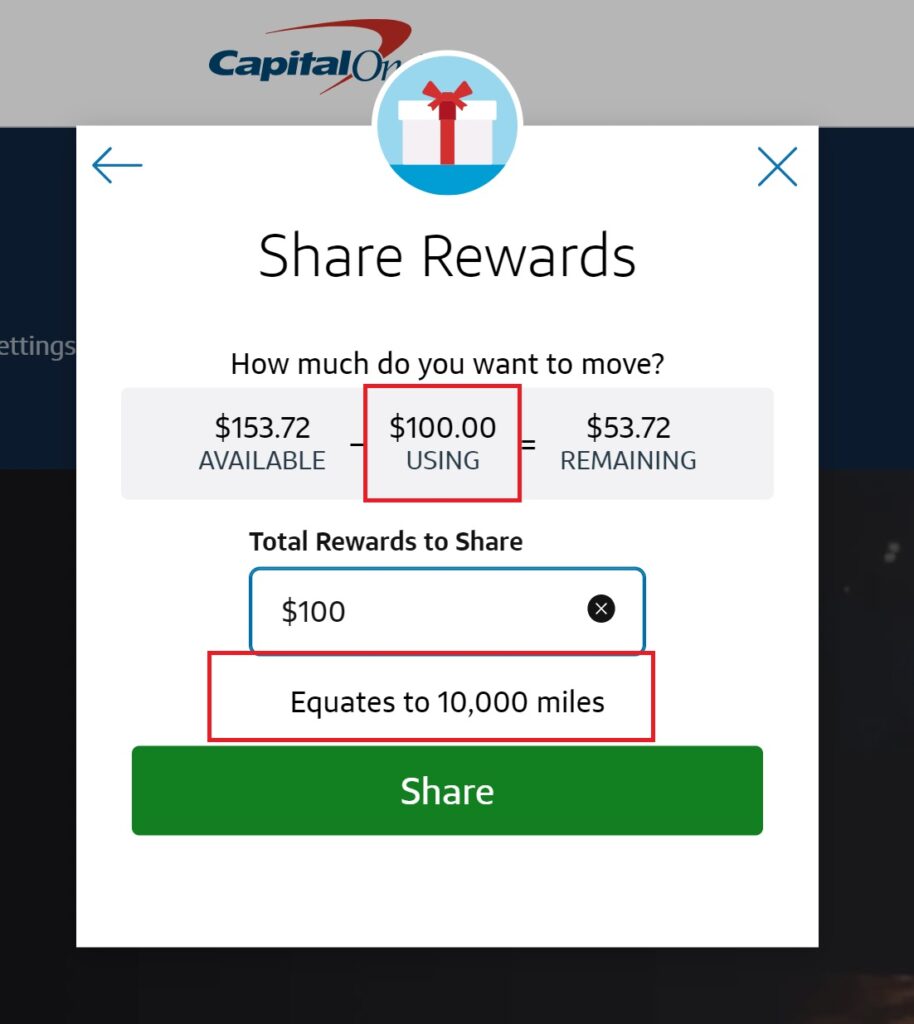 A Capital One Share Rewards screen showing $100 being used to share rewards, equating to 10,000 miles. Available balance is $153.72; $53.72 will remain after sharing. A green Share button is at the bottom.