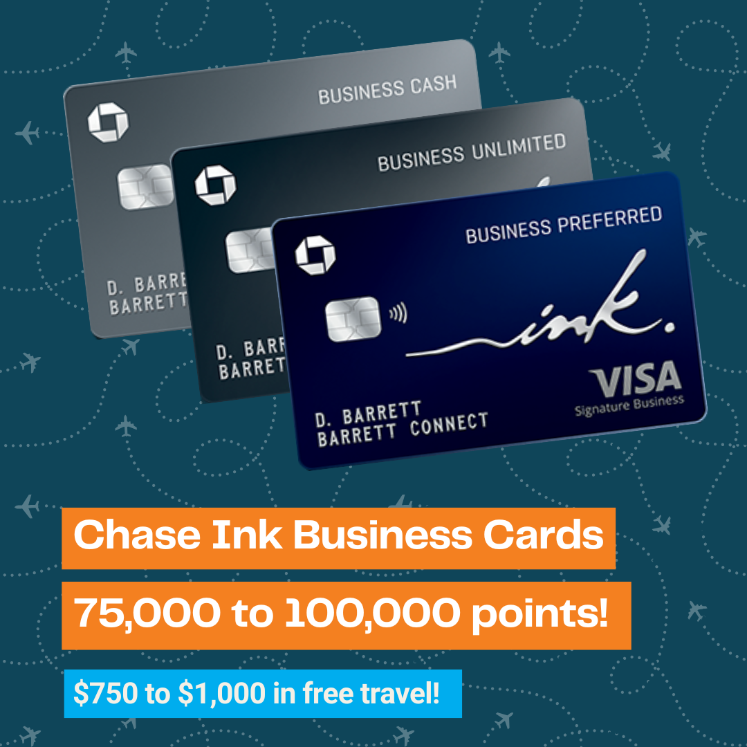Three Chase Ink business credit cards are shown fanned out on a blue background with travel icons. Text promotes earning 75,000 to 100,000 points, worth $750 to $1,000 in free travel.