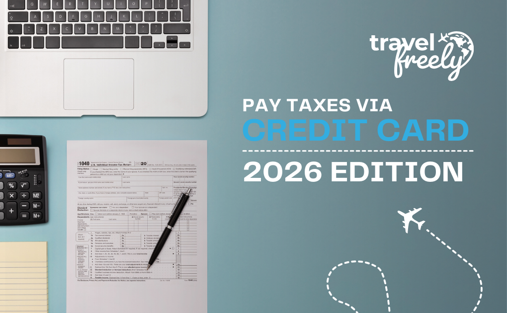 Pay taxes via credit card, 2026 edition