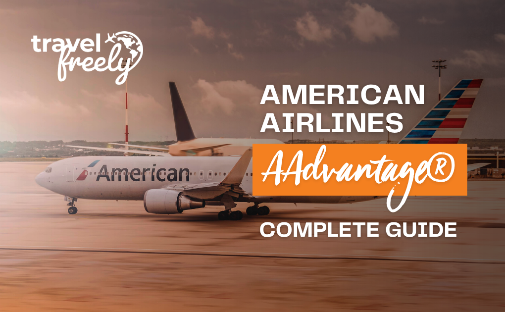 An American Airlines plane on the runway with text overlay: travel freely, American Airlines AAdvantage® Complete Guide.