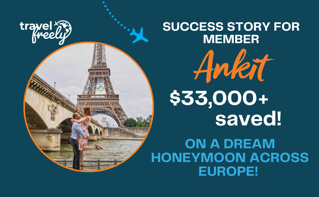 Member Success Story: $33,000+ Saved on a Dream Honeymoon Across Europe
