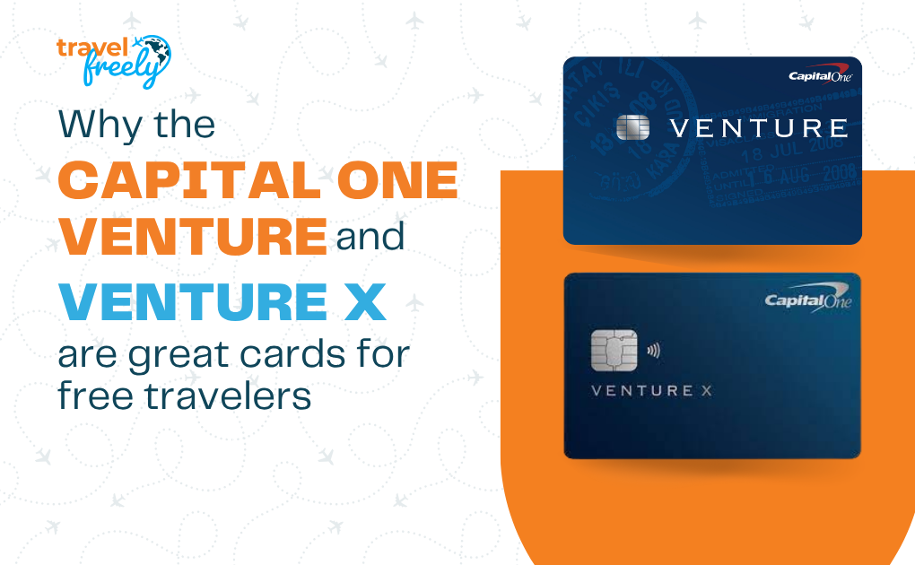 (New Offer!) Capital One Venture Cards for Beginners: Venture vs. Venture X